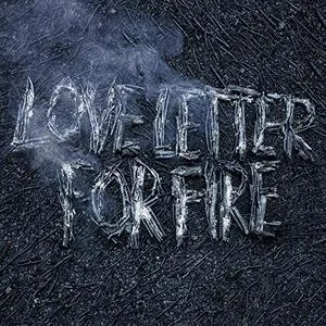 Love letter for fire